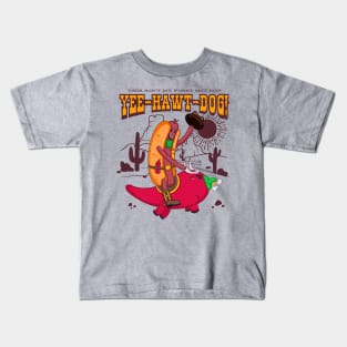 Yee-Hawt-Dog Kids T-Shirt